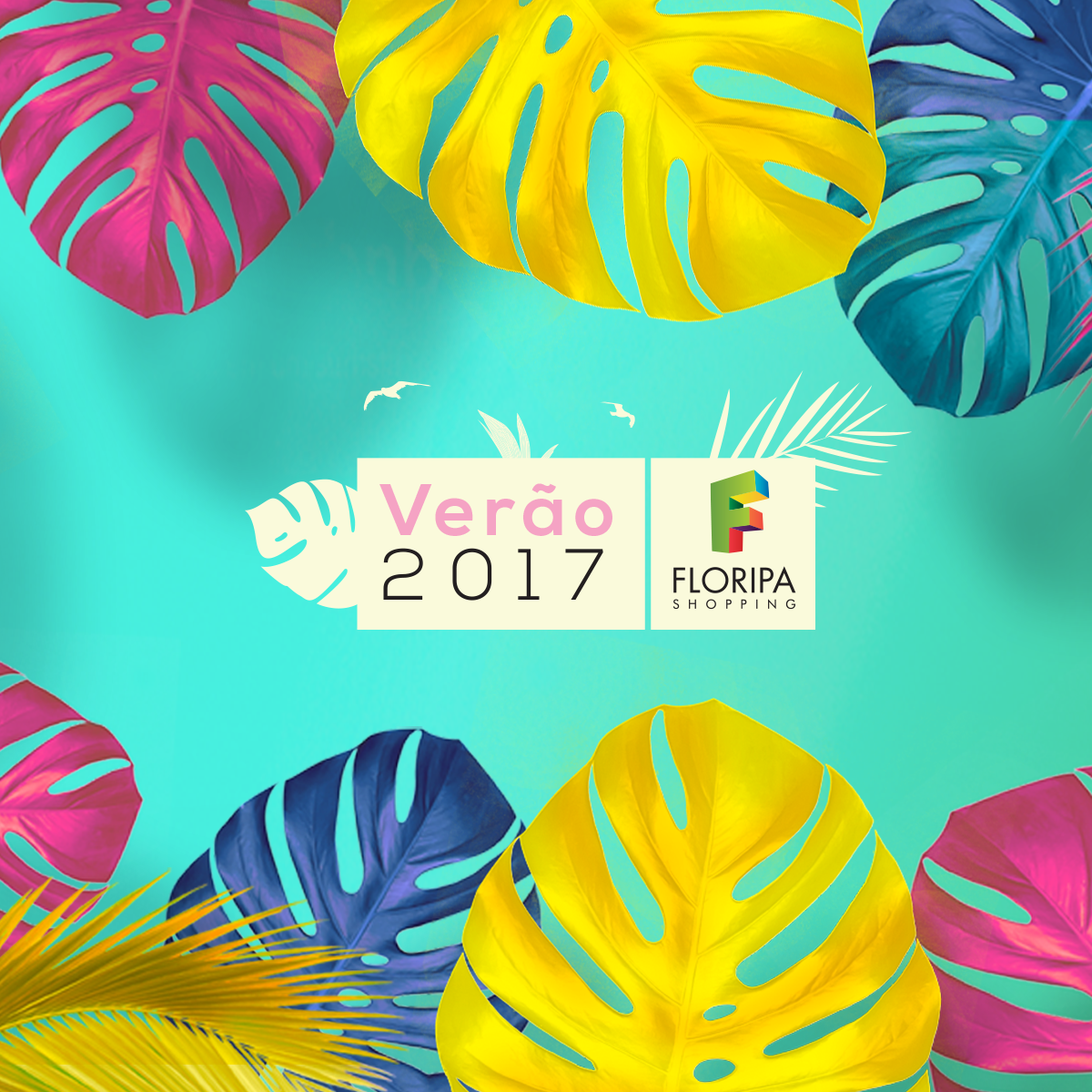 Verão 2017 – Floripa Shopping